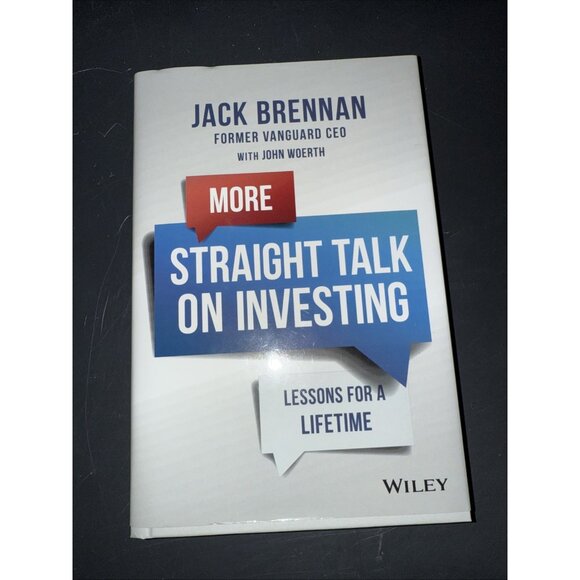 Other - More Straight Talk on Investing: Lessons for a Lifetime - Hardcover - VERY GOOD